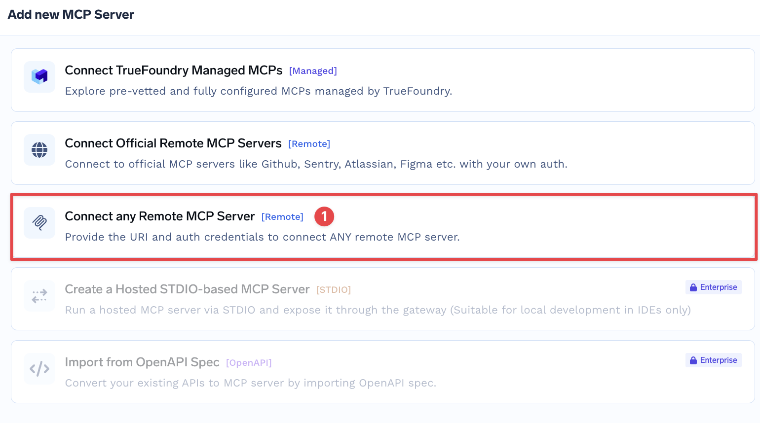 Add new MCP Server in TrueFoundry, with Connect any Remote MCP Server selected